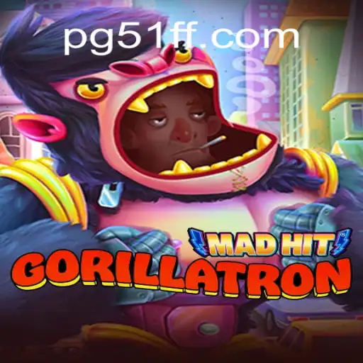 MadHitGorillatron: Unleashing the Wild Adventure in Online Gaming
