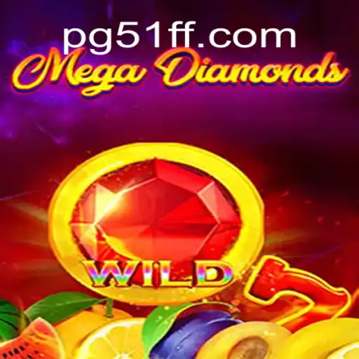 Discover the Thrilling World of MegaDiamond at 51ff.com Online Cassino Brasil #1