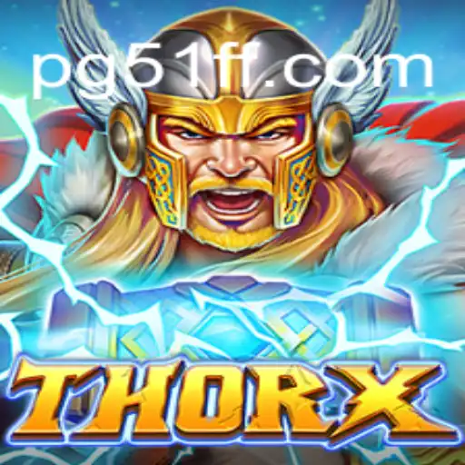 Explore the Thrilling World of ThorX: Your Ultimate Guide to the Game and Online Casino Opportunities