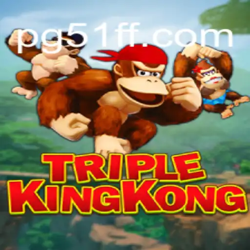 Explore TripleKingKong: The New Thrill in Online Gaming