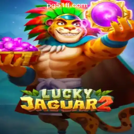 Embrace the Thrill of Luckyjaguar2 at 51ff.com: The Premier Online Casino Destination in Brazil