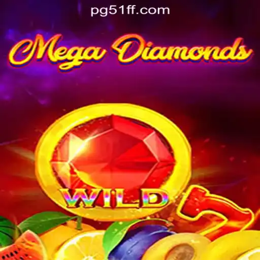 Discover the Thrilling World of MegaDiamond at 51ff.com Online Cassino Brasil #1